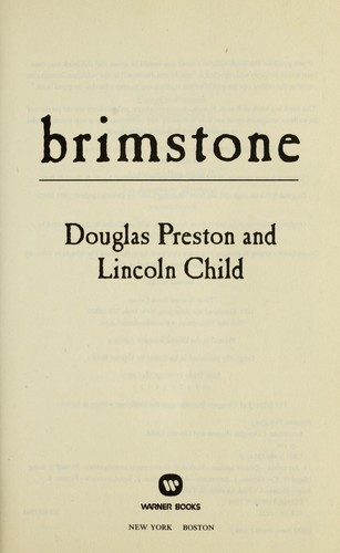 Douglas Preston: Brimstone (2005, Warner Books)