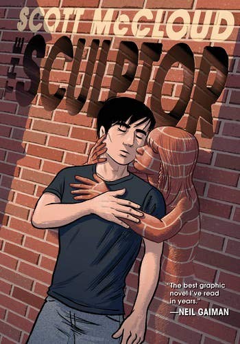 Scott McCloud: The Sculptor (Hardcover, 2001, SelfMadeHero)