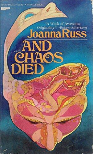 Joanna Russ: And Chaos Died