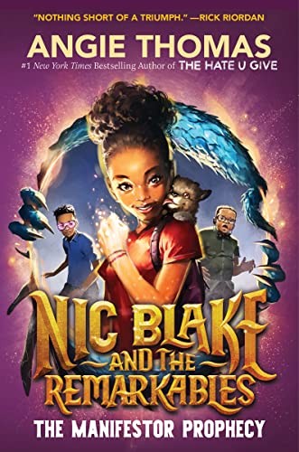 Angie Thomas: Nic Blake and the Remarkables (Paperback, Balzer + Bray)