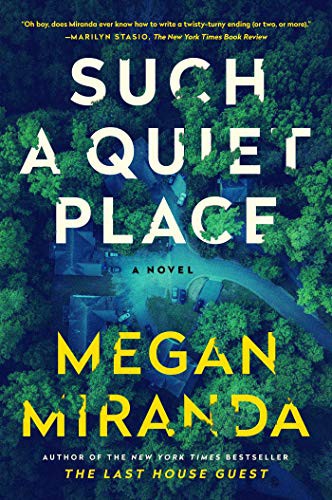 Megan Miranda: Such a Quiet Place (Hardcover, Simon & Schuster)