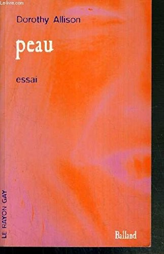 Dorothy Allison: Peau (Paperback, Balland)