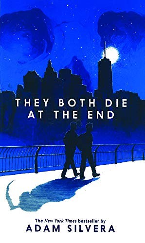 Adam Silvera: They Both Die At The End (Hardcover, 2019, Turtleback Books)