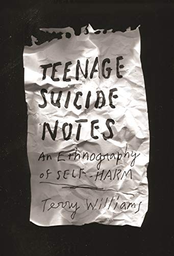 Terry M. Williams: Teenage suicide notes (2017)