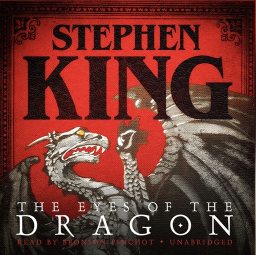 King, Stephen: The Eyes of the Dragon (EBook, 2010, Blackstone Audio)