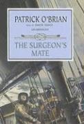 Patrick O'Brian: The Surgeon's Mate (Master/ Commander) (AudiobookFormat, 2005, Blackstone Audiobooks)