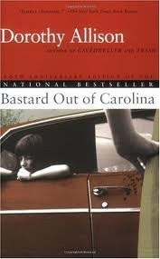 Dorothy Allison: Bastard out of Carolina (Paperback, DUTTON)