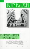 James Baldwin: If Beale Street could talk (Dial Press)