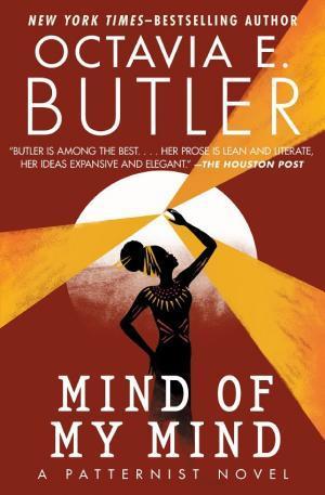 Octavia E. Butler: Mind of My Mind (2012)