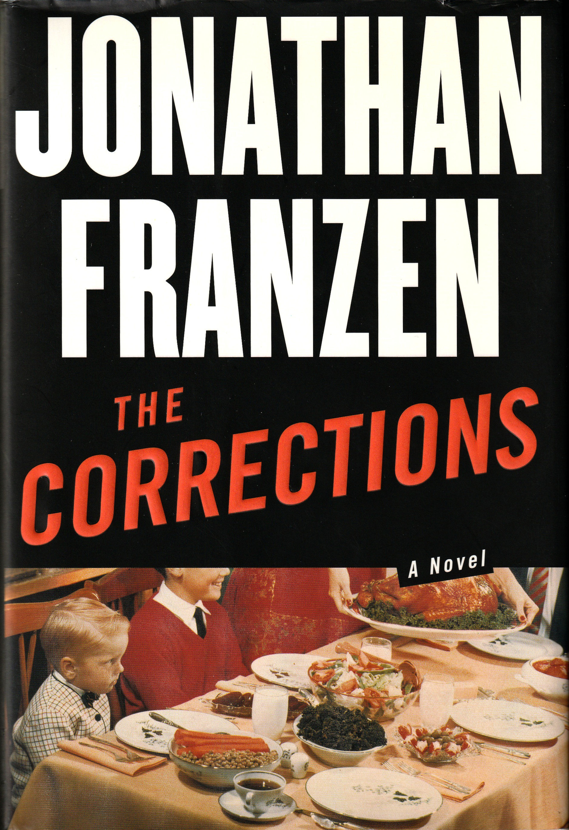 Jonathan Franzen: The Corrections (Hardcover, 2001, Farrar Straus and Giroux)