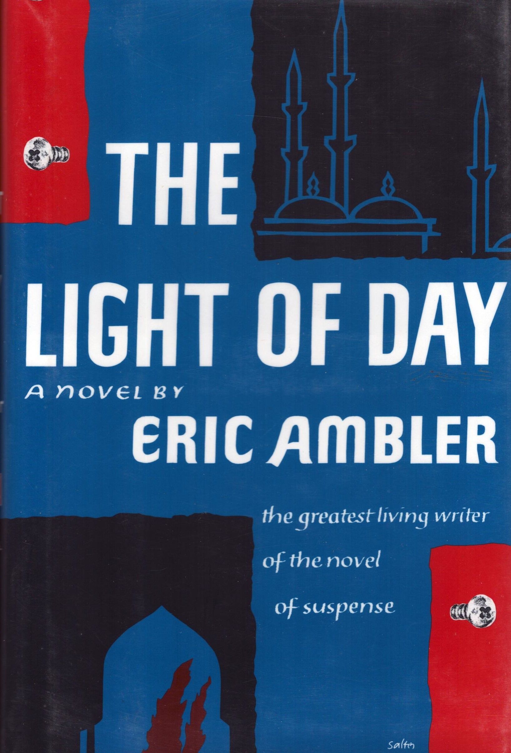 Eric Ambler: The Light of Day (Hardcover, 1963, Alfred A. Knopf)