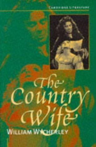 William Wycherley: The country wife (1996, Cambridge University Press)