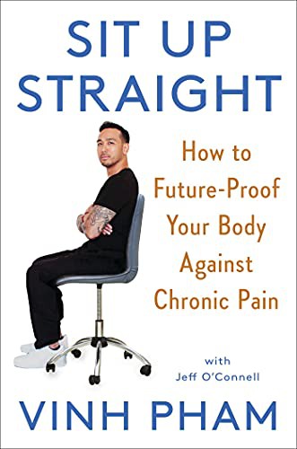 Vinh Pham, Jeff O’Connell: Sit Up Straight (Hardcover, Scribner)