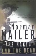 Norman Mailer: The Naked and the Dead (Turtleback Books Distributed by Demco Media)