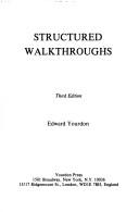 Edward Yourdon: Structured walkthroughs (1985, Yourdon Press)