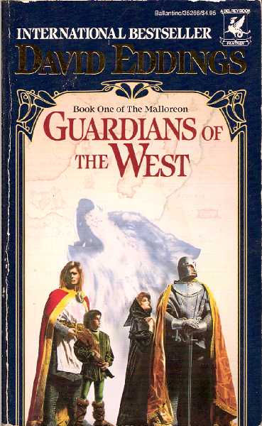 David Eddings: Guardians of the West (Paperback, 1988, Del Rey)