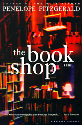 Penelope Fitzgerald: The bookshop (Paperback, 1997, Mariner Books)