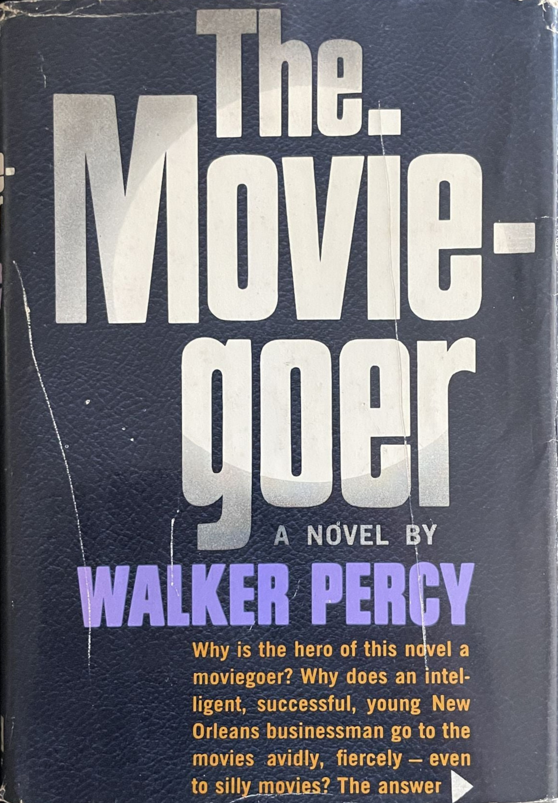 Walker Percy: The Moviegoer (Hardcover, 1961, Alfred A. Knopf)