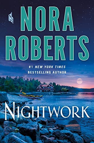 Nora Roberts: Nightwork (Hardcover, 2022, St. Martin's Press)