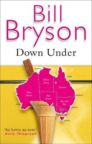 Bill Bryson: In a Sunburned Country (2001)