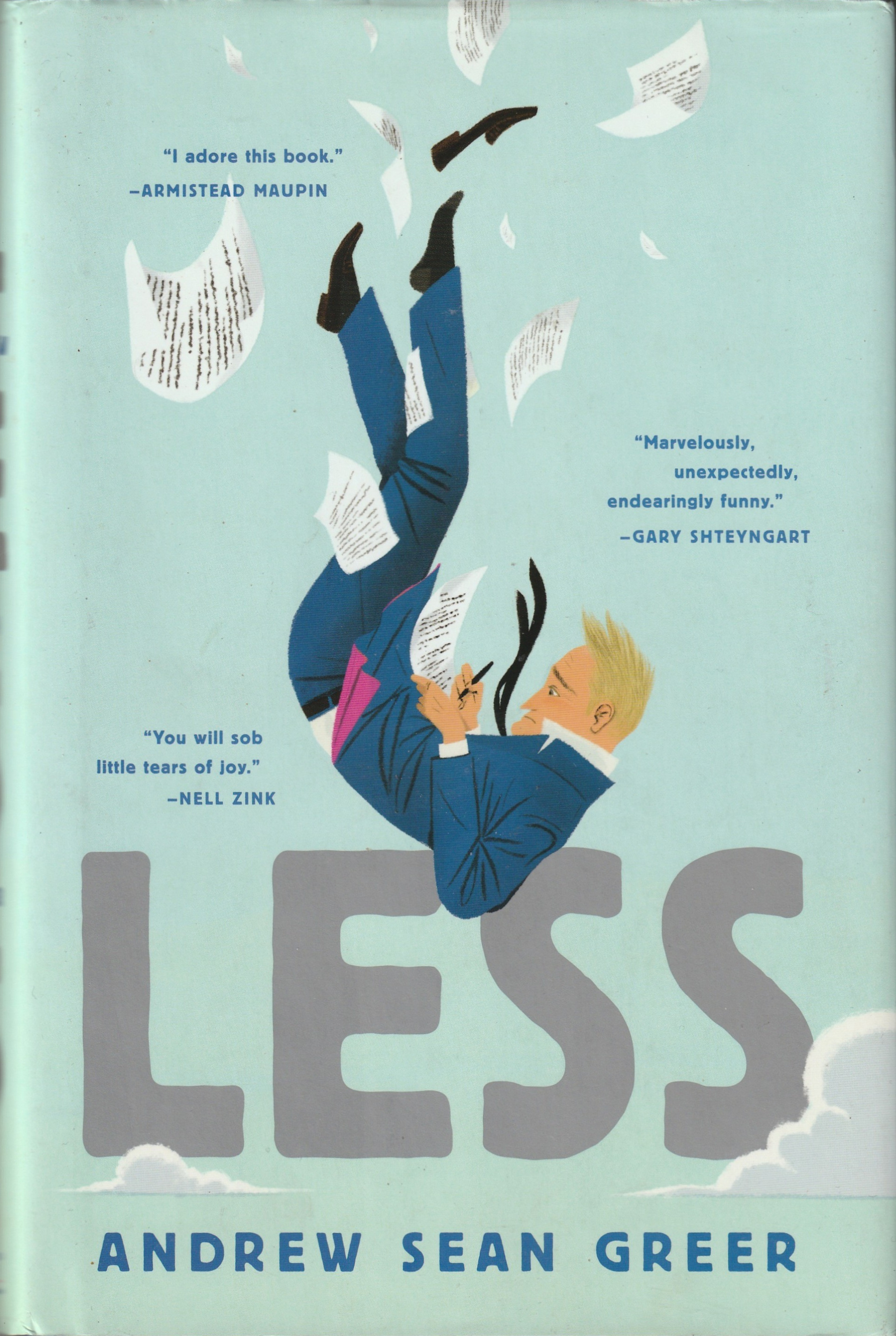 Andrew Sean Greer: Less (Hardcover, 2017, Lee Boudreaux Books)