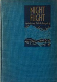 Antoine de Saint-Exupéry: Night Flight (Hardcover, 1932, The Century Co.)