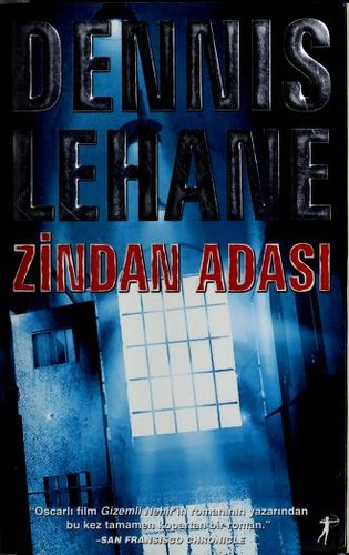 Dennis Lehane: Zindan Adası (Turkish language, 2010, Yayınları)