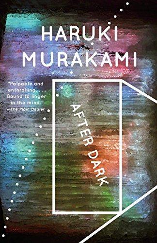 Haruki Murakami: After Dark (Vintage International) (2008, Vintage)