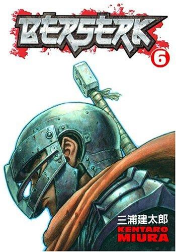 Kentaro Miura: Berserk, Volume 6 (Paperback, 2005, Dark Horse/Digital Manga (Dark Horse))