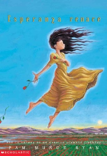 Pam Muñoz Ryan: Esperanza renace (Spanish language, 2002, Scholastic)