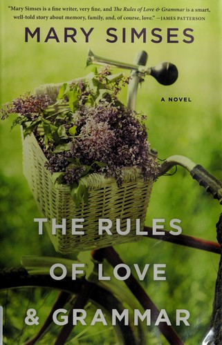 Mary Simses: The rules of love & grammar (2016)