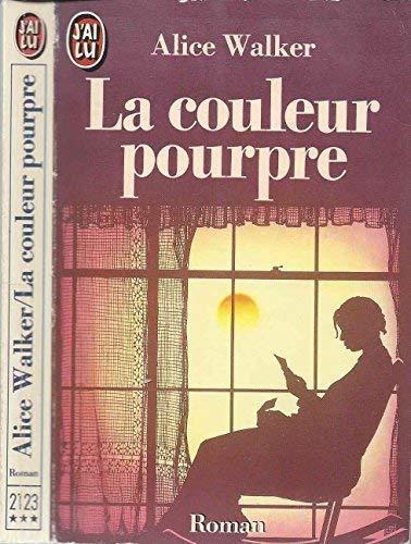 Alice Walker, Walker: La couleur pourpre (Paperback, French language, 1984, J'ai lu)