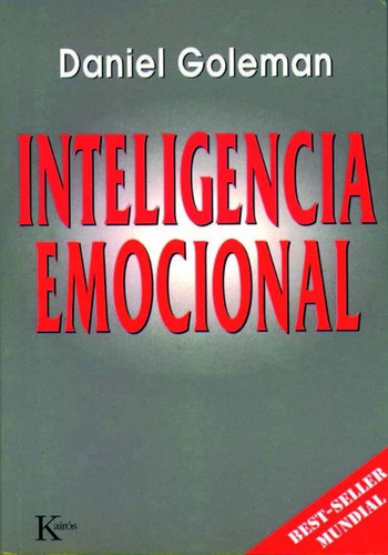 Daniel Goleman: Inteligencia Emocional (Paperback, Spanish language, Editorial Kairós, S.A.)