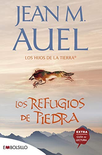 Jean M. Auel, Leonor Tejada Conde-Pelayo: Los refugios de piedra (Paperback, EMBOLSILLO)