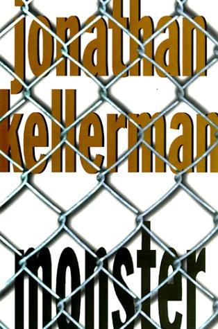 Jonathan Kellerman: Monster (Hardcover, 1999, Random House)