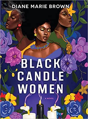 Diane Marie Brown: Black Candle Women (2023, Cengage Gale)