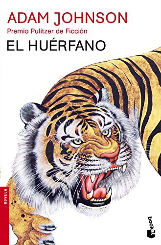 Carles Andreu, Adam Johnson: El huérfano (Paperback, 2015, Booket)