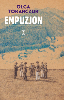 Olga Tokarczuk: The Empusium (Paperback, 2024)