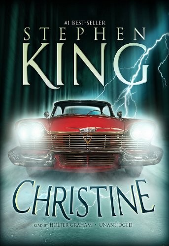 Stephen King, Holter Graham: Christine (EBook, 2010, Blackstone Pub)