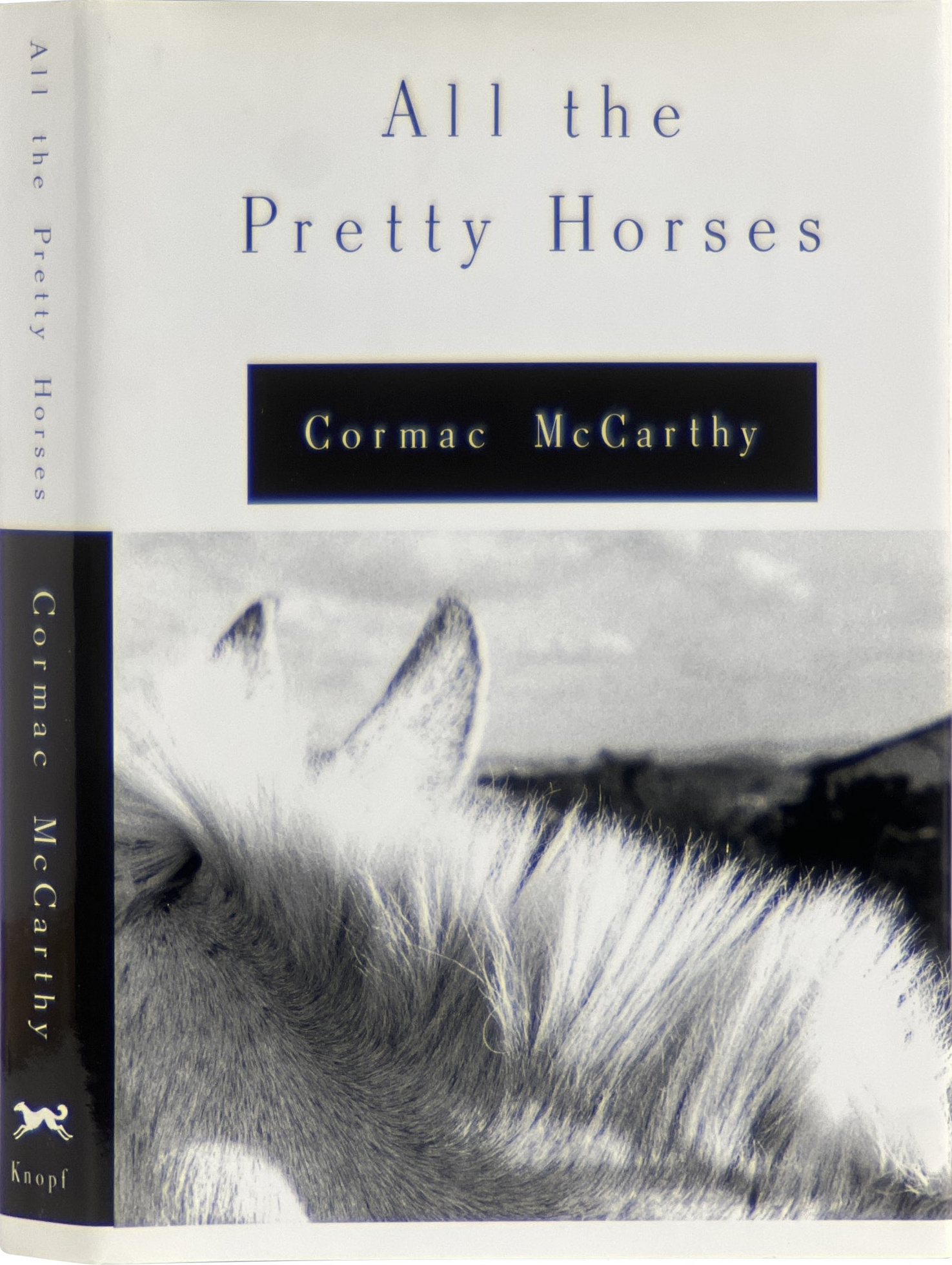 Cormac McCarthy: All the Pretty Horses (Hardcover, 1992, Alfred A. Knopf)