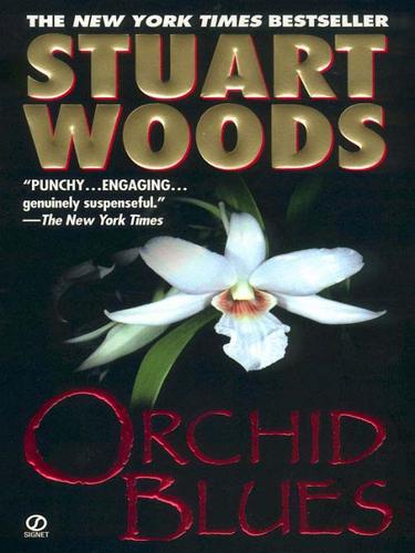 Stuart Woods: Orchid Blues (EBook, 2009, Penguin USA, Inc.)