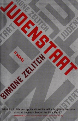 Simone Zelitch: Judenstaat (2016)