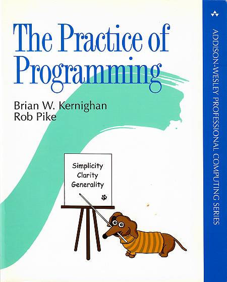 Brian W. Kernighan, Rob Pike: The Practice of Programming (Paperback, 1999, Addison-Wesley Professional)