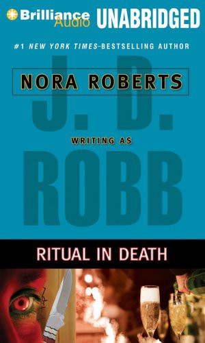 Nora Roberts, Susan Ericksen: Ritual in Death (AudiobookFormat, 2008, Brilliance Audio)