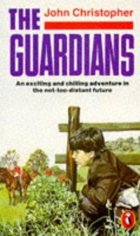 John Christopher: Guardians, the (Puffin Books) (Spanish language, 1973, Penguin Books)