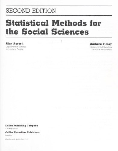 Alan Agresti: Statistical methods for the social sciences (1986, Dellen Pub. Co., Collier Macmillan)