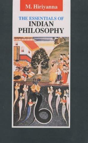 Mysore Hiriyanna: Essentials of Indian Philosophy (2000)