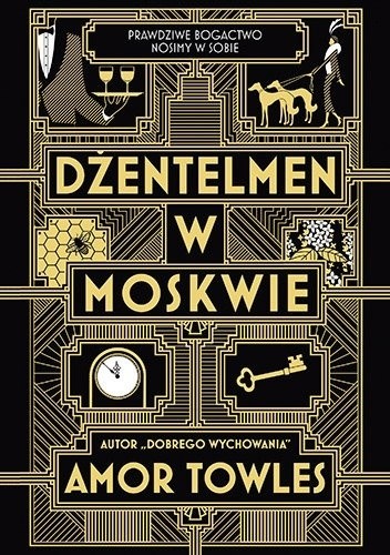 Amor Towles: Dżentelmen w Moskwie (2017, Znak Litera Nova, Znak)