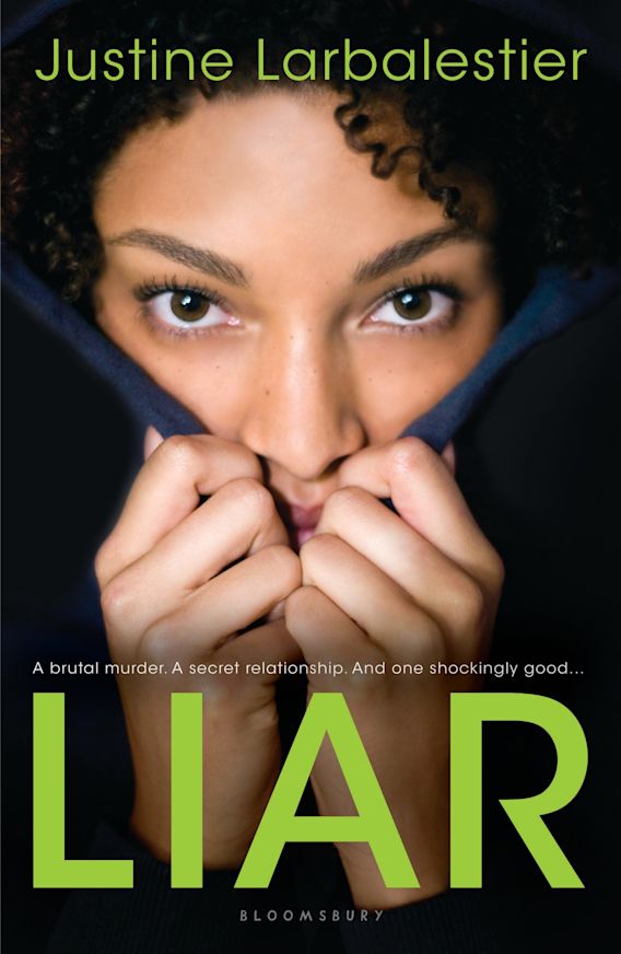 Justine Larbalestier: Liar (Hardcover, 2009, Bloomsbury USA Childrens)