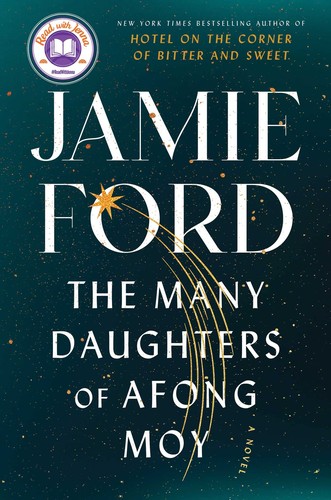 Jamie Ford: Many Daughters of Afong Moy (2022, Atria Books)